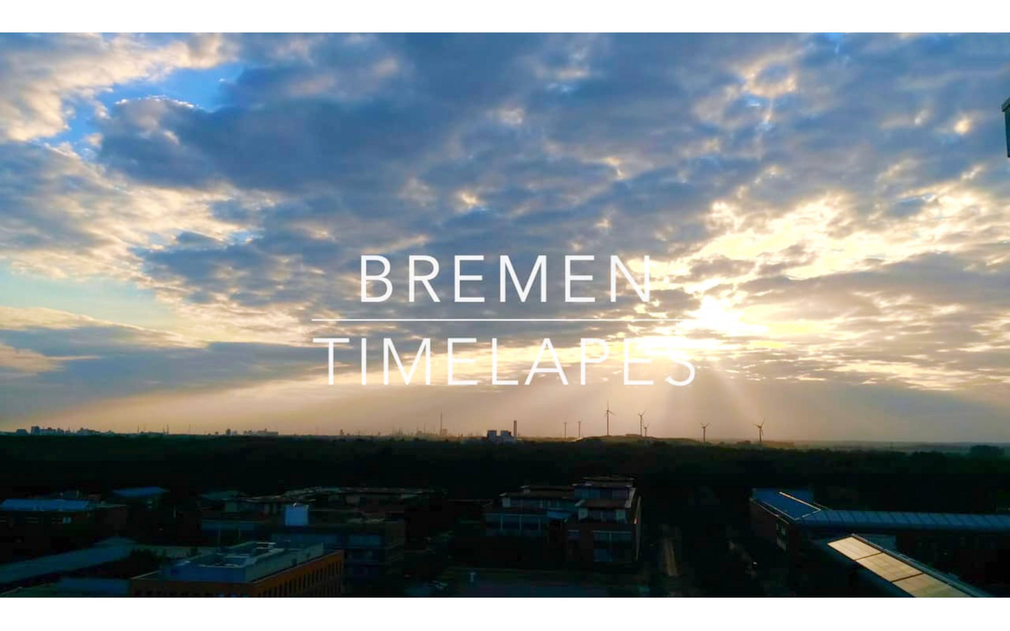Time Lapse of Bremen